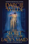 The Secret of the Lady’s Maid