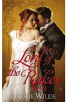 Lord of the Rakes