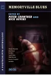Memoryville Blues: A Postscripts Anthology 30/31