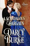 A Scandalous Bargain