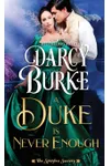 A Duke is Never Enough