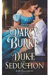 The Duke of Seduction