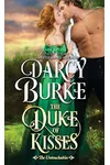 The Duke of Kisses