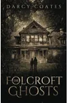 The Folcroft Ghosts