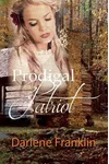 The Prodigal Patriot
