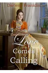 Love Comes Calling