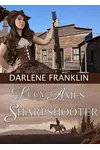 Lucy Ames, Sharpshooter