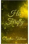 His Firefly
