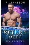 Return to the Deep
