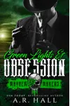 Green Lights and Obsession