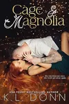 Cage & Magnolia