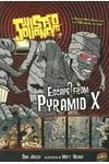 Escape from Pyramid X