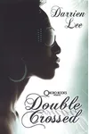 Double Crossed