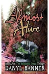 Almost Alive