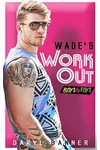 Wade's Workout