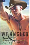 Wrangled