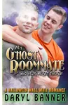 My Ghost Roommate