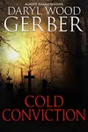 Cold Conviction