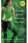 Fourth Grave Beneath My Feet