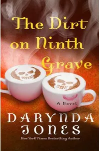 The Dirt on Ninth Grave