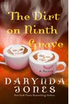 The Dirt on Ninth Grave