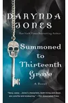 Summoned to Thirteenth Grave