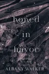 Honed in Havoc