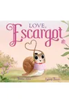 Love, Escargot