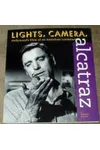Lights, Camera, Alcatraz