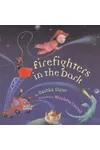 Firefighters in the Dark