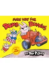 Make Way for Dumb Bunnies