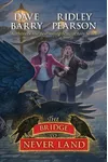 The Bridge to Never Land