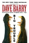 Big Trouble