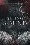 Seeing Sound