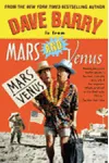 Dave Barry is from Mars and Venus
