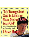 My Teenage Son's Goal In Life Is To Make Me Feel 3,500 Years Old