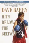 Dave Barry Hits Below the Beltway