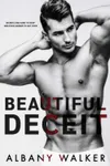 Beautiful Deceit / Get to You