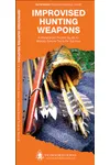 Improvised Hunting Weapons