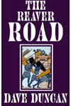 The Reaver Road