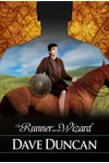 The Runner and the Wizard