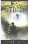 Against the Light