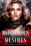 Monstrous Desires