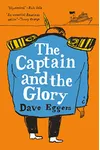 The Captain and the Glory: An Entertainment