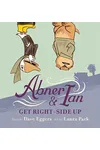 Abner & Ian Get Right-Side Up