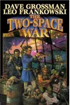The Two-Space War