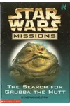 The Search For Grubba the Hutt