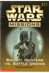 Bounty Hunters vs. Battle Droids