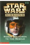 Rogue Squadron to the Rescue
