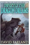 Sweetly the Dragon Dreams (As:David Farland)